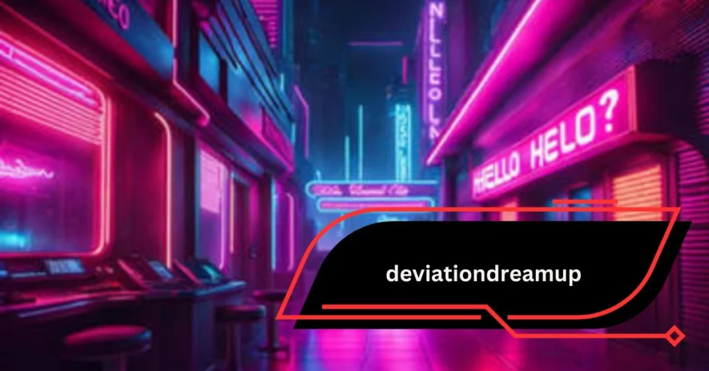 DeviationDreamUp